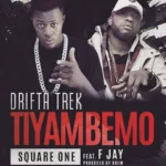 Download: Drifta Trek Ft. F Jay – Tiyambemo Mp3