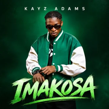 Download: Kayz Adams – Imakosa Mp3