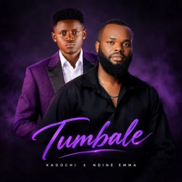 Kadochi Ft. Ndine Emma – Tumbale